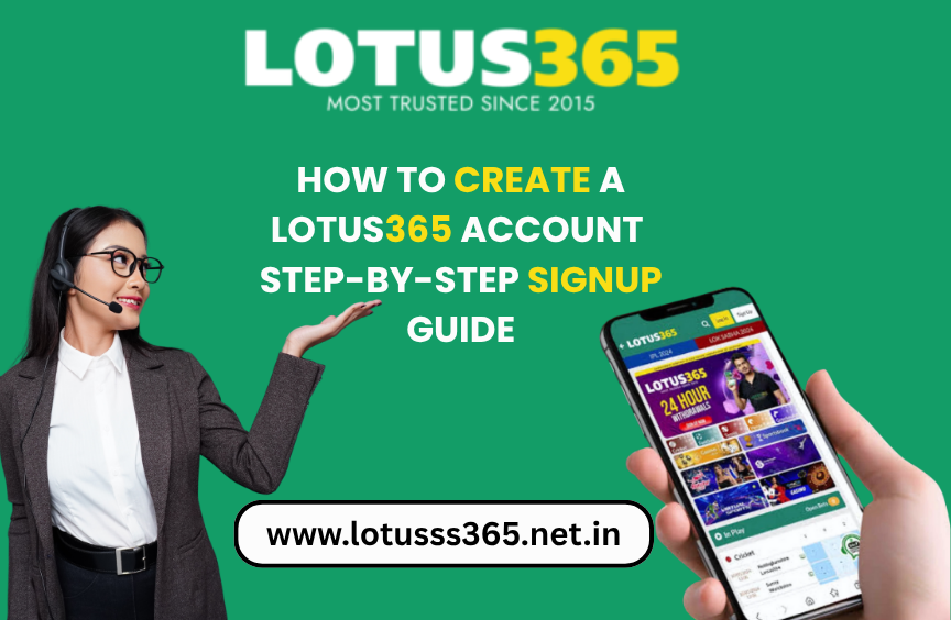 You are currently viewing How to Create a Lotus365 Account: Step-by-Step Signup Guide